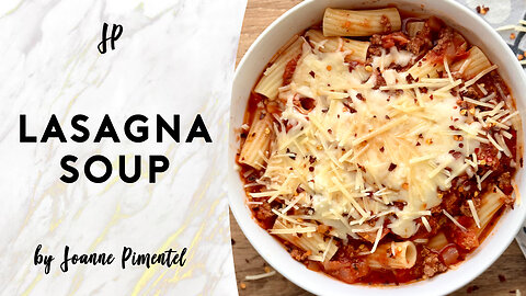 LASAGNA SOUP