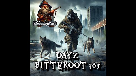 The Wolves of Bitterroot 365 -Pissing ALL the Mobs Off-