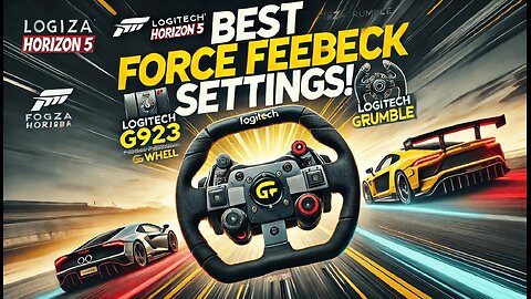 Forza Horizon 5 Logitech G923 Settings for Clean Force Feedback | RaceSimDaddy