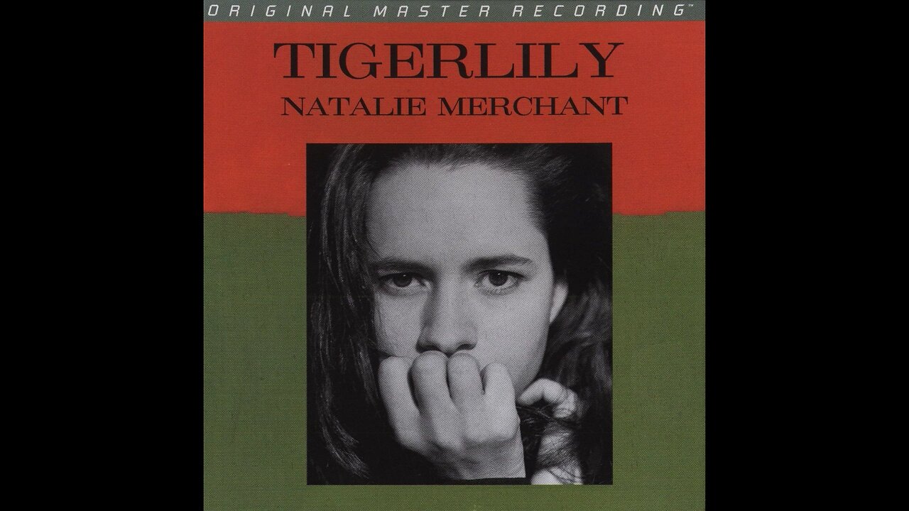 Natalie Merchant - Tigerlily (Mobile Fidelity Sound Lab) 1995/2007 CD