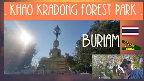 Khao Kradong Volcano Forest Park - National Park in Samet - Buri Ram - วนอุทยานเขากระโดง Thailand TV