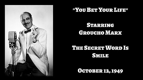 You Bet Your Life Radio Show with Groucho Marx - October 12, 1949