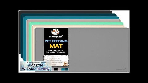 MateeyLife Dog & Cat Food Mat for Floors Waterproof Nonslip Dog Bowl Review