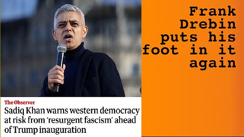 Sadiq Khan Thinks Trump Is Bad For Democracy