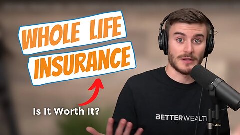 Should I Get Whole Life Insurance If I've Already Invested My Money?