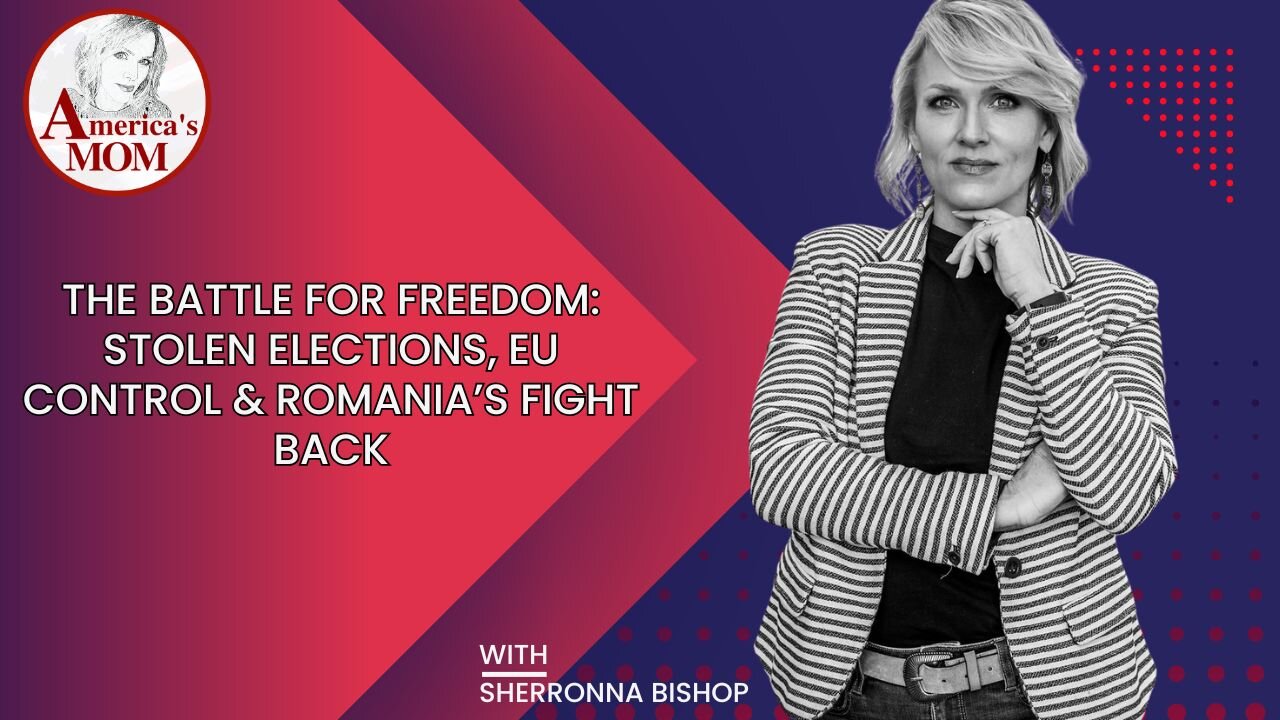 The Battle for Freedom: Stolen Elections, EU Control & Romania’s Fight Back