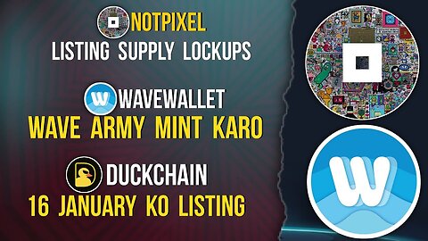 DUCKCHAIN Listing | NOTPIXEL Distribution | WAVE WALLET Mint Army #duckchain #notpixel #wavewallet