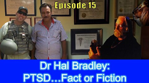 Dr Hal Bradley: PTSD…Fact or Fiction