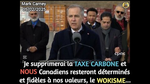 MARK CARNEY TAEX CARBONE ET VALEURS CANADIENNES WOKES