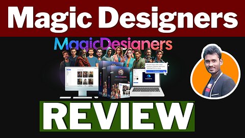 Magic Designers Review 🔥 The World’s FIRST Automated Artificial Intelligence Designer?