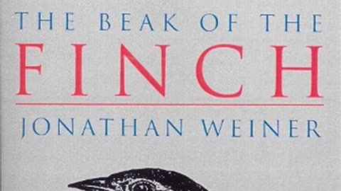 The Beak of the Finch by Jonathan Weiner | Summary