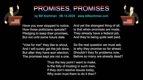 PROMISES, PROMISES -- an original song by Bill Kochman.