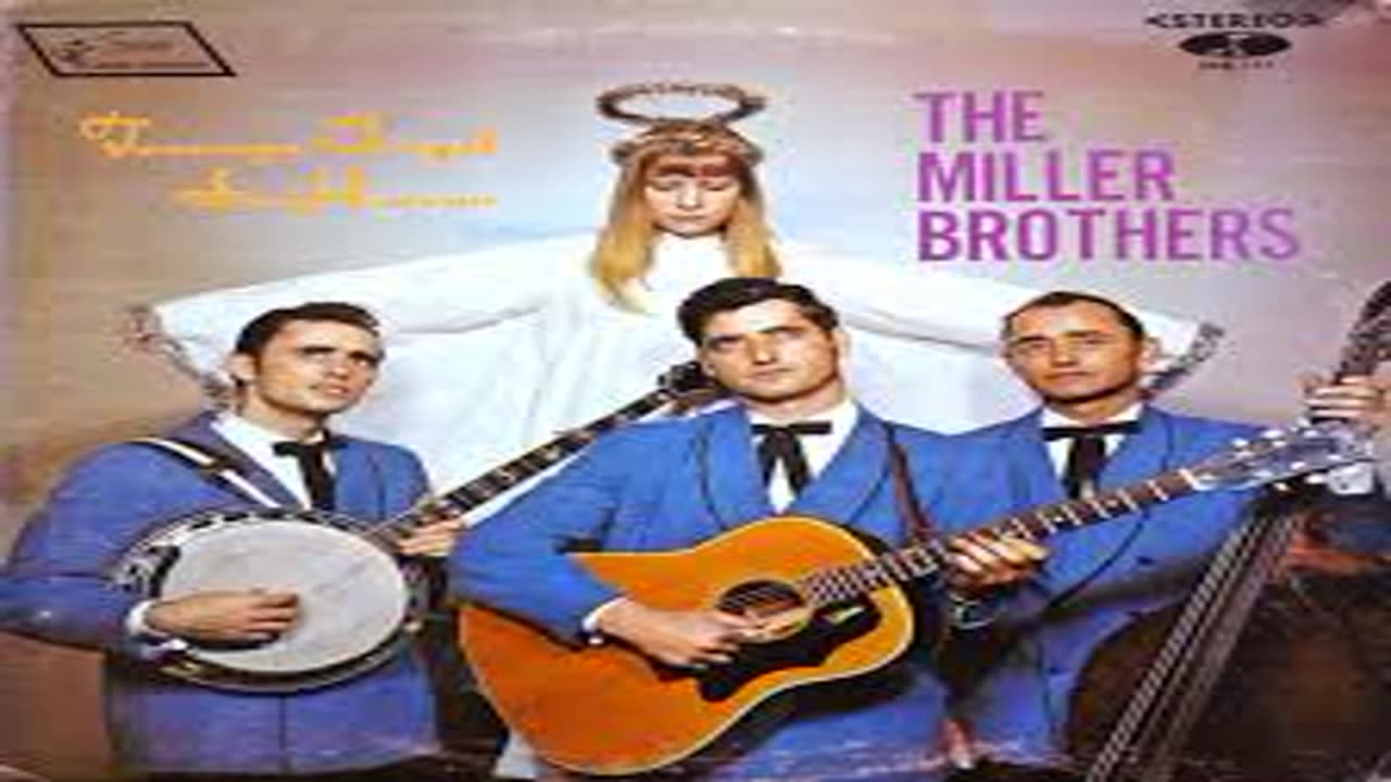 Miller Brothers - You'll Find Her Name Written There