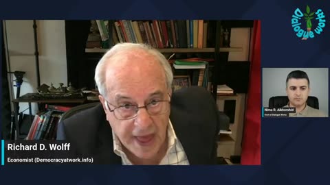 On the Brink of Major Economic Turmoil? - Richard D. Wolff & Michael Hudson (Dialogue Works)