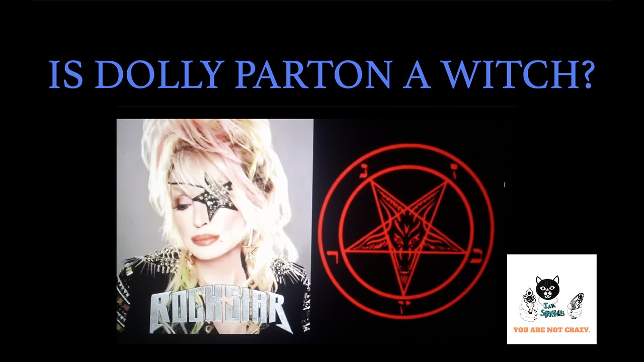 Is Dolly Parton A Witch?