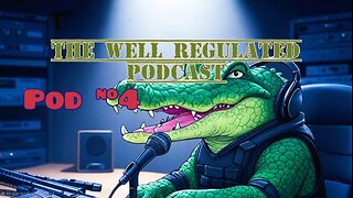 The Well Regulated Podcast | Pod #4 | Lady Cop SHOOTS Man With HIS Own Gun!!