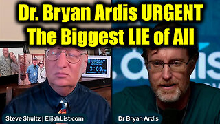 Dr. Bryan Ardis URGENT - The Biggest LIE of All, The US Gov't Will COLLAPSE