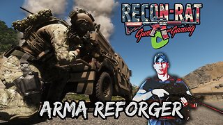 RECON-RAT - ARMA Reforger - Ambush All Night Long!