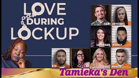 Love After Lockup:Love During Lockup Season 5 Episode 54 | Ditch That Chick ( Review and Recap)