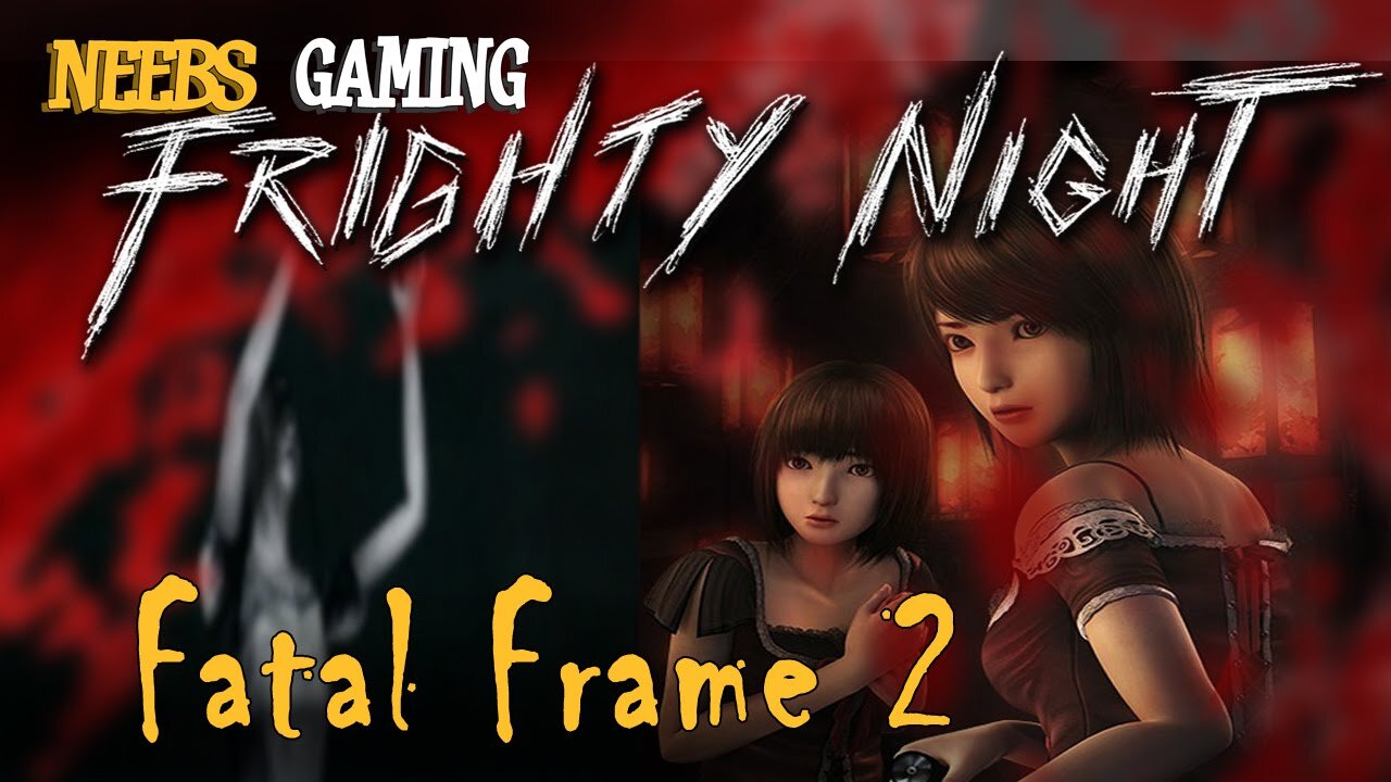 Frighty Night - Fatal Frame 2