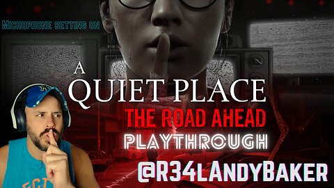 A Quiet Place PS5- #Playthrough #3