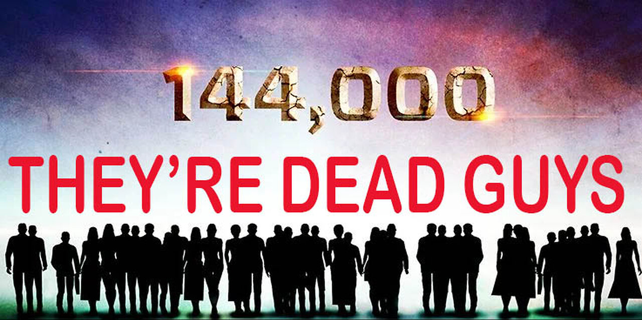 the 144,000 are dead guys (zionism debunked)