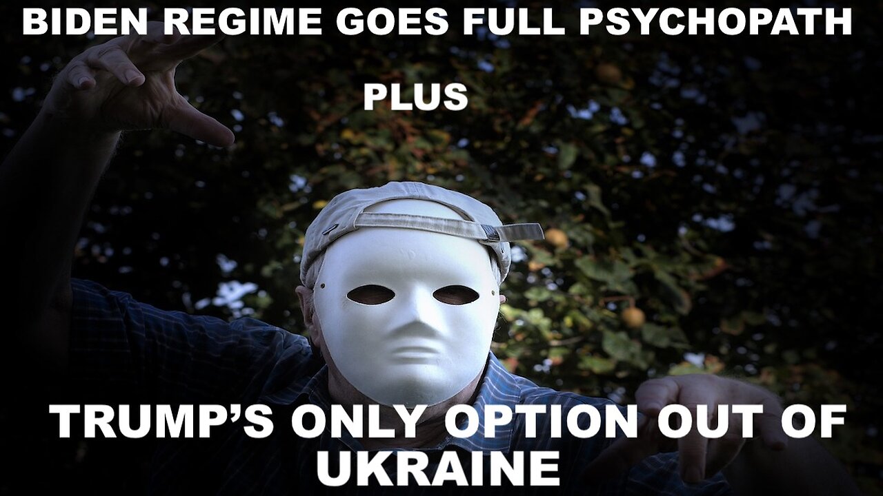 BIDEN REGIME GOES FULL PSYCHOPATH THREATENING N. KOREA & IRAN + TRUMP'S ONLY OPTION OUT OF UKRAINE