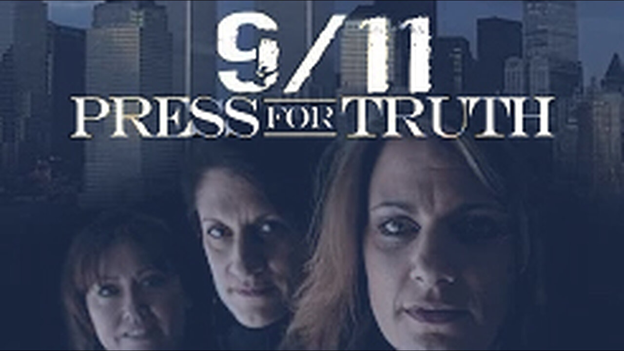 9/11: Press for Truth [2006 Documentary] (HD Extended version with DVD bonuses)