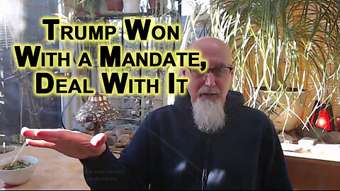 Trump Won With a Mandate, Deal With It: Won Presidency & Took the Popular Vote, the House & Senate