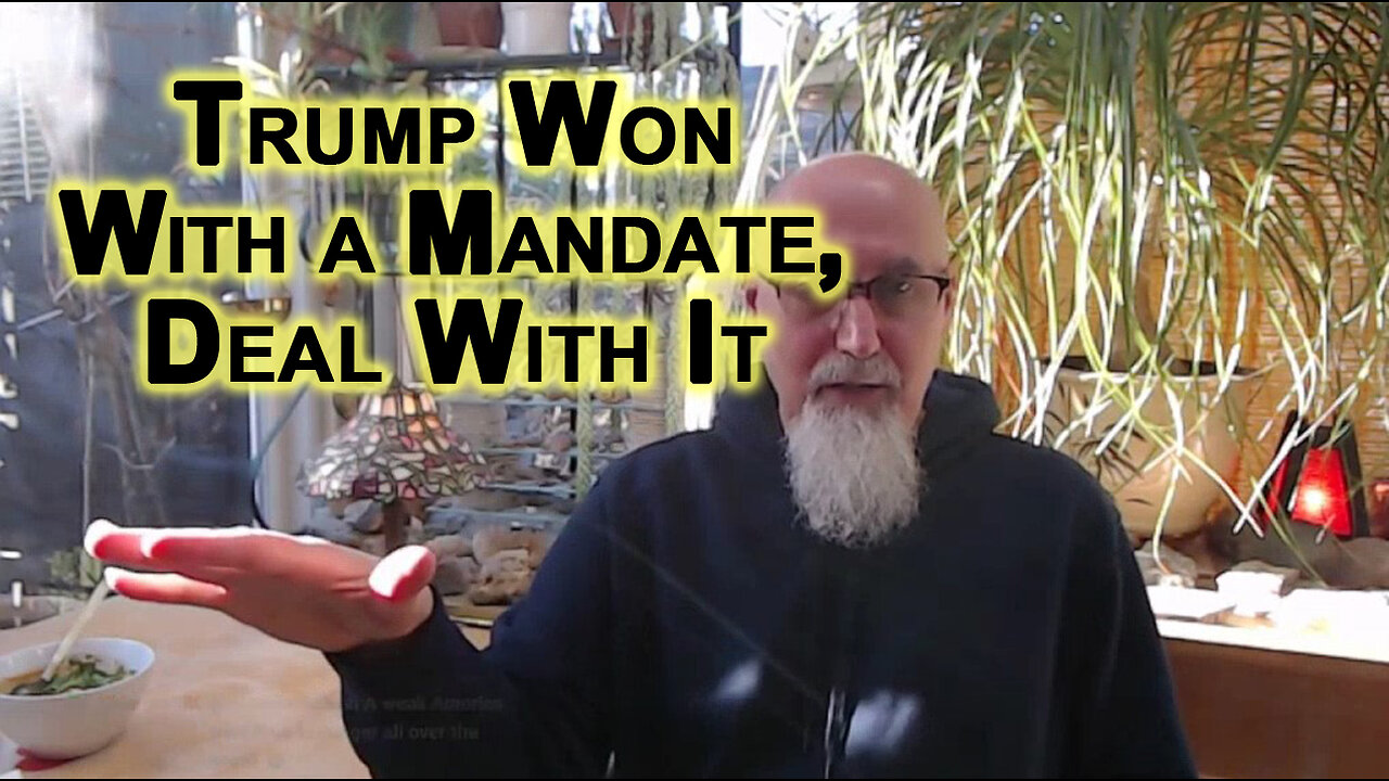 Trump Won With a Mandate, Deal With It: Won Presidency & Took the Popular Vote, the House & Senate