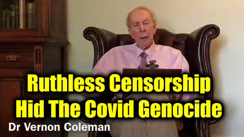 Dr Vernon Coleman URGENT 1.20.25 - ⁣Ruthless Censorship Hid The Covid Genocide