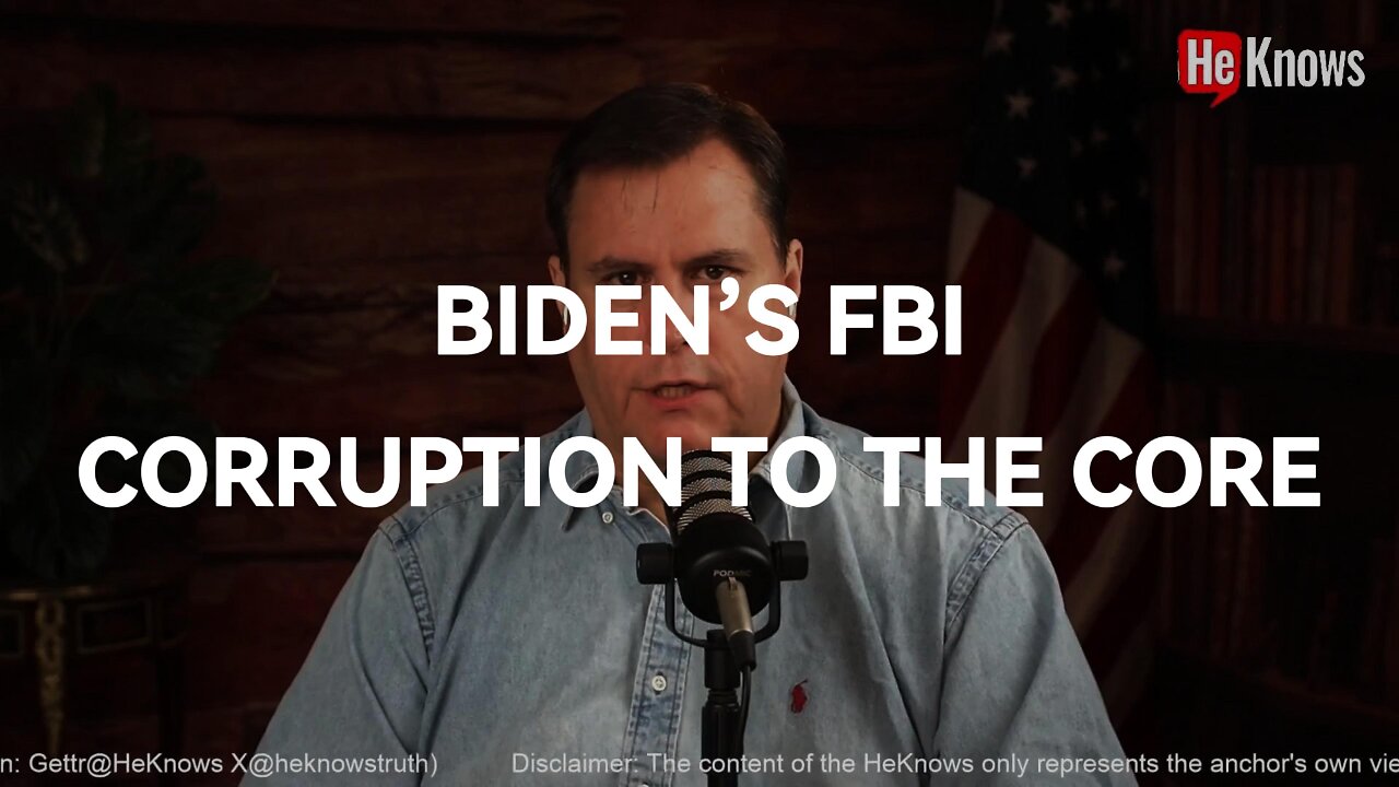 Biden’s FBI, corruption to the core