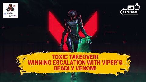 Toxic Takeover! Winning Escalation with Viper’s Deadly vENOM!