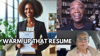 Warm Up That Resume: Part 1