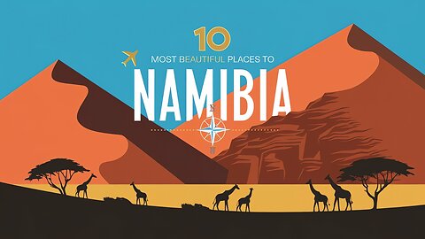 10 Most Beautiful Places to Visit in Namibia | A Journey Through Africa’s Hidden Gems | Life Travel