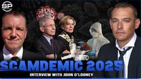 SCAMDEMIC 2025 | JOHN O'LOONEY & STEW PETERS