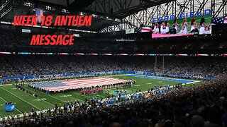 NFL Sends STRONG Message With Week 18 National Anthems