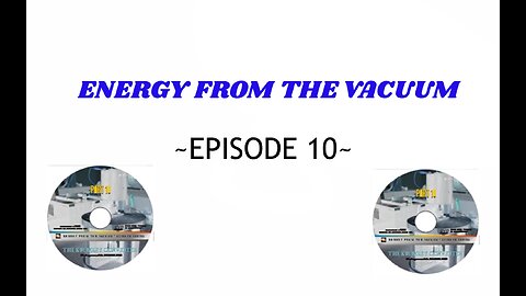 THE KROMERY CONVERTER | Energy from the Vacuum episode 10