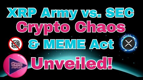 🔥🚨 XRP Army Brace for Impact: SEC’s Dismantle Rampage on Crypto & IRS Layoffs! New MEME Act 😱