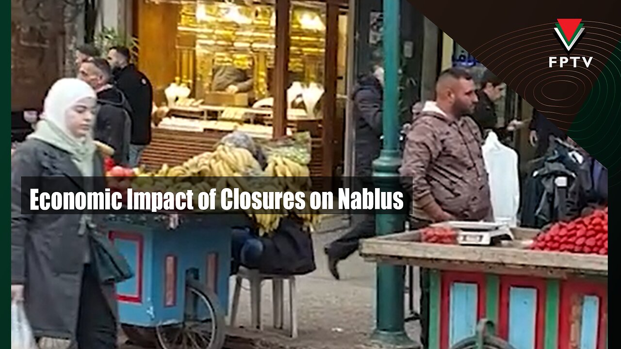 Economic Impact of Closures on Nablus