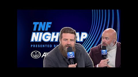 The Gang Breaks Down the Playoffs! | 'TNF Nightcap'