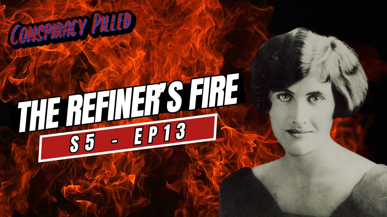 The Refiner's Fire: The Elfrieda Knaak Furnace Incident - Conspiracy Pilled Archive (S5 - Ep13)
