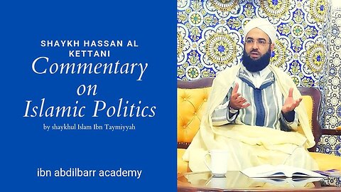 🔟|| Commentary on Islamic Politics (السياسة الشرعية)