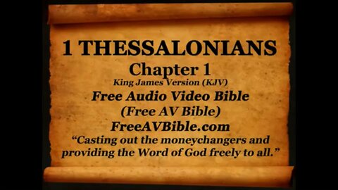 The book of 1 Thessalonians KJV read along audio bible with piano worship music in the background