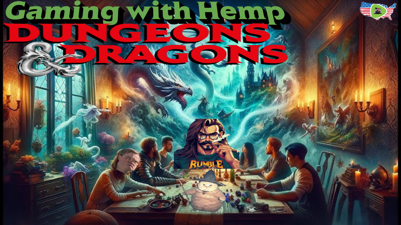 Dungeons & Dragons with Hemp episode#9