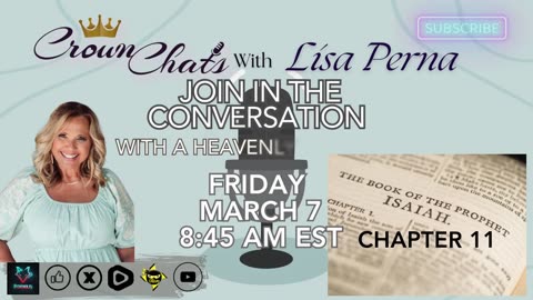 Crown Chats-Isaiah Chapter 11 The Messiah