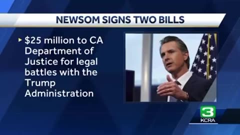 On Friday Newsom, signed 2 bills: $50M to fight Trump & handouts to illegals