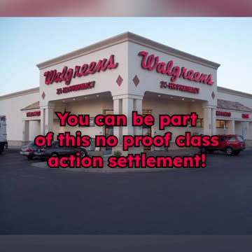 Ever get a prescription from Walgreens? You may be part of this open class action settlement!