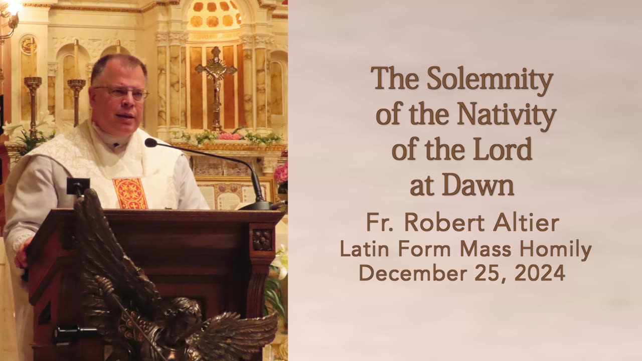 The Solemnity of the Nativity of the Lord (Mass at Dawn)