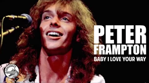 Peter Frampton - Baby I Love Your Way (1975)